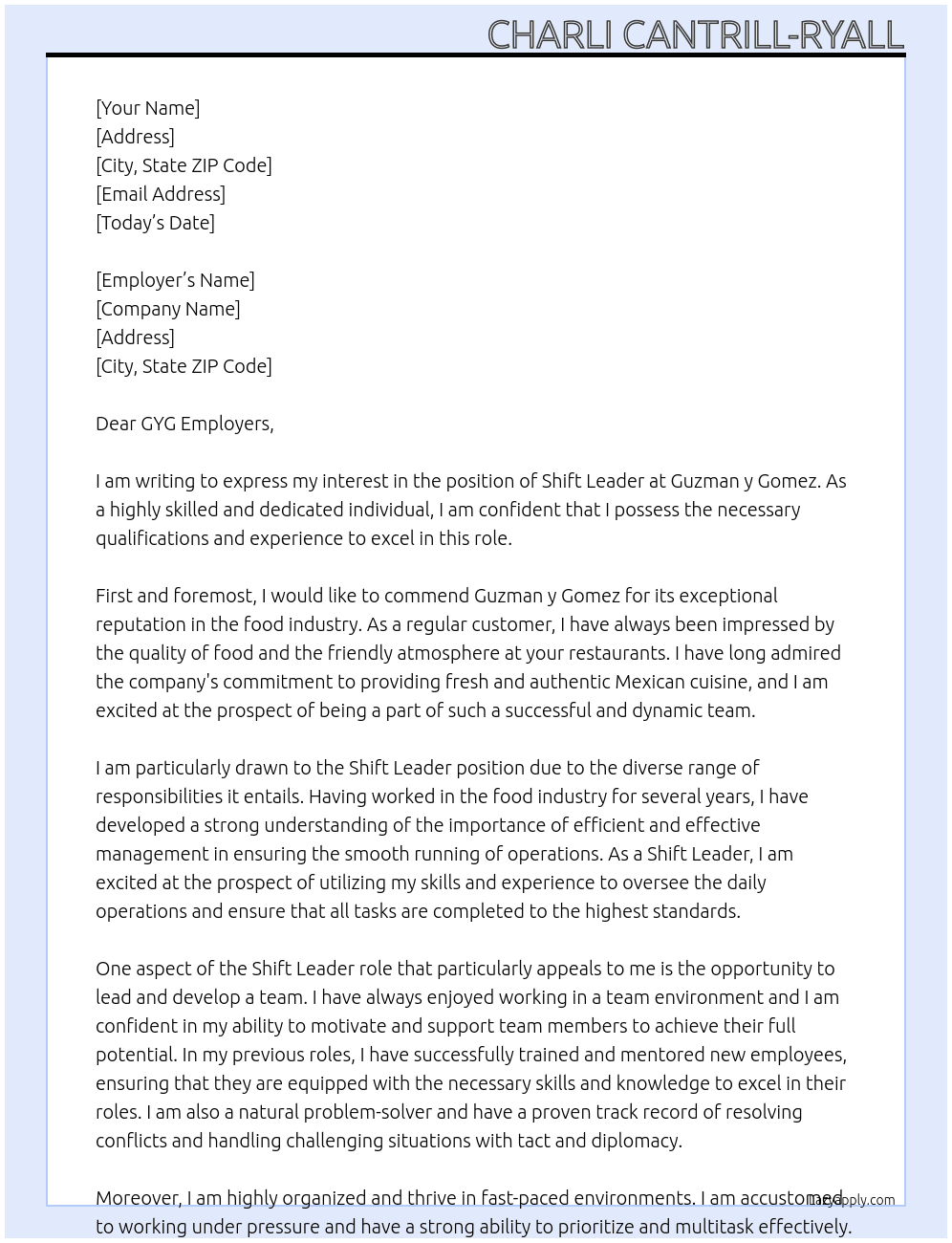 shift leader  At Guzman y Gomez Cover Letter