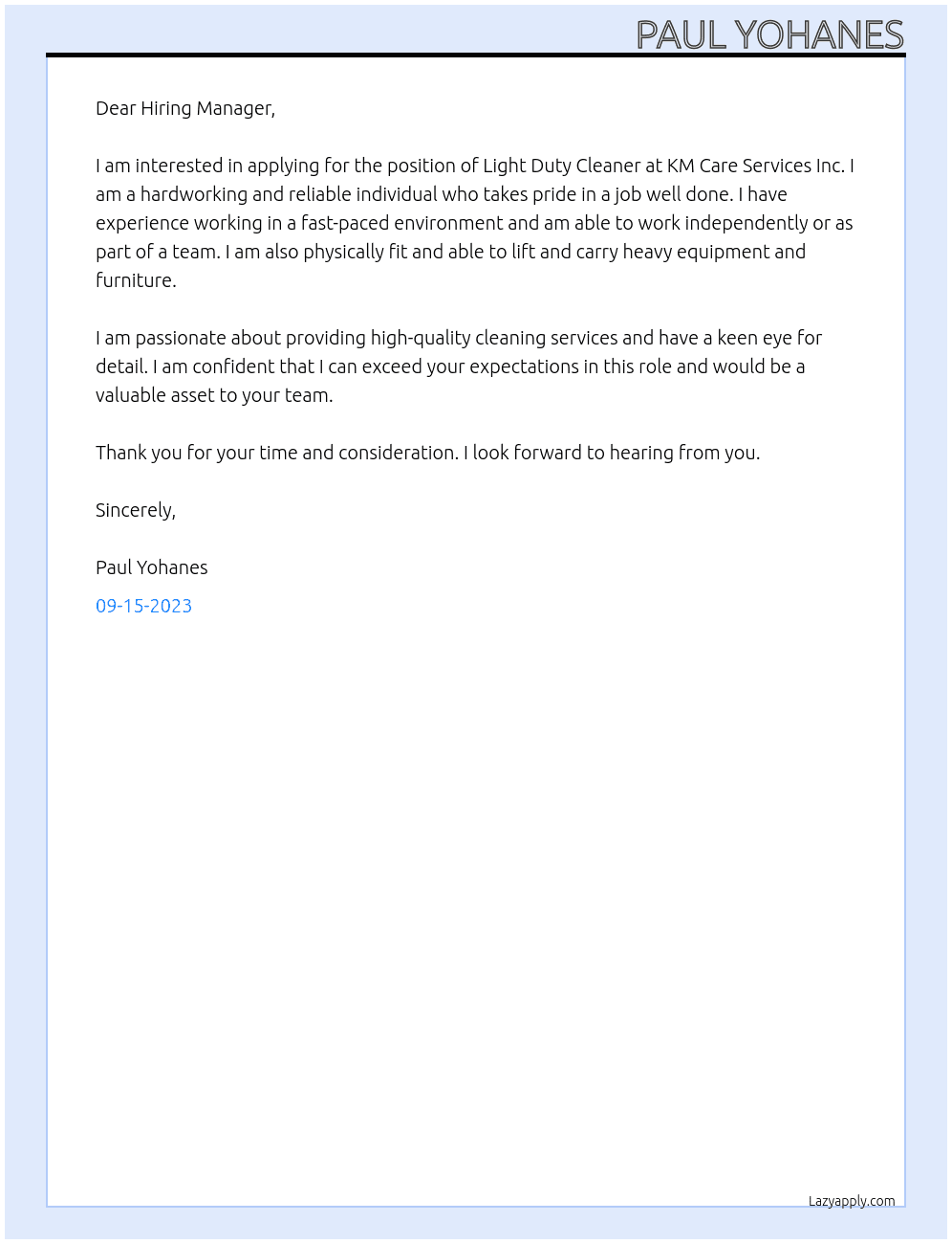 Light Duty Cleaner At KM Care Services Inc Cover Letter