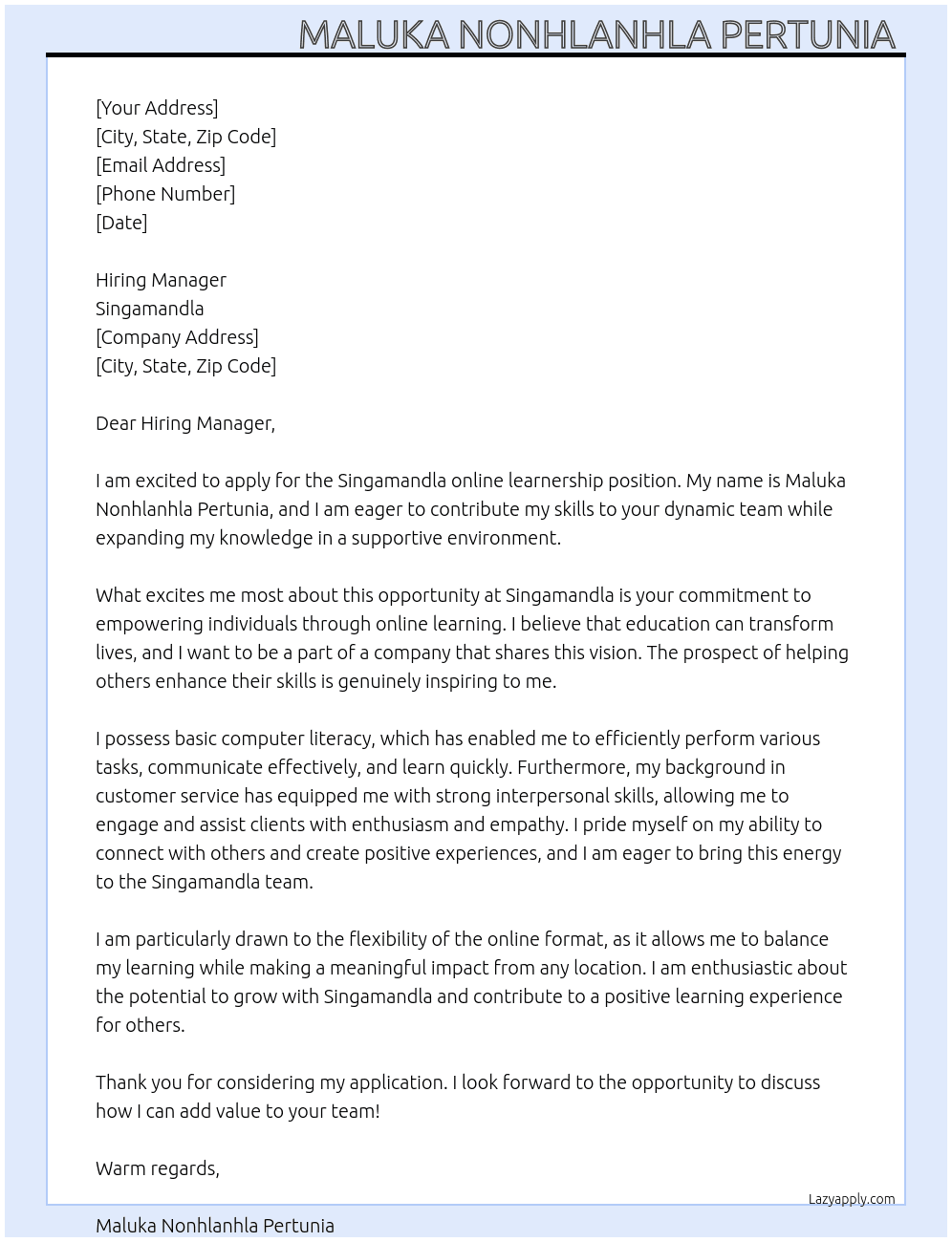 Singamandla online learnership  At Singamandla  Cover Letter