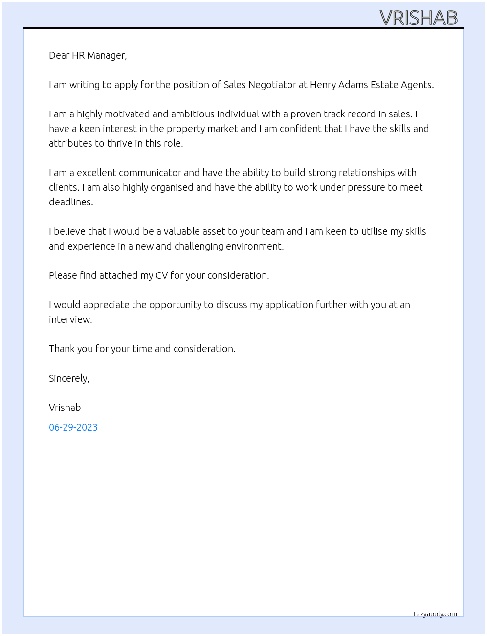 Sales Negotiator  At Henry Adams Estate agents  Cover Letter