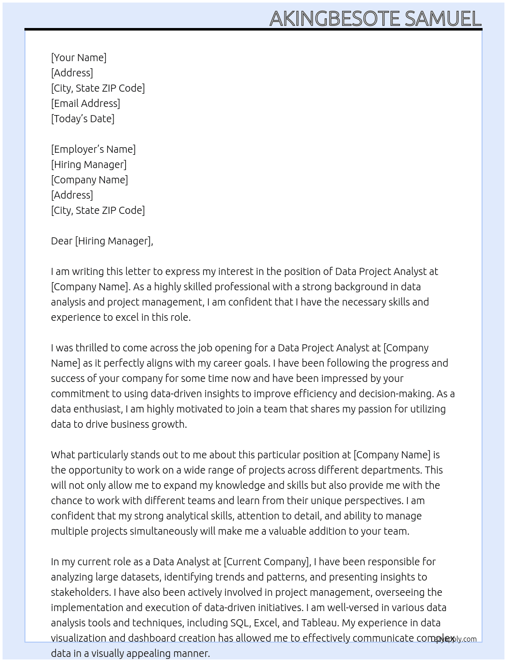 Data Project Analyst At home office Cover Letter