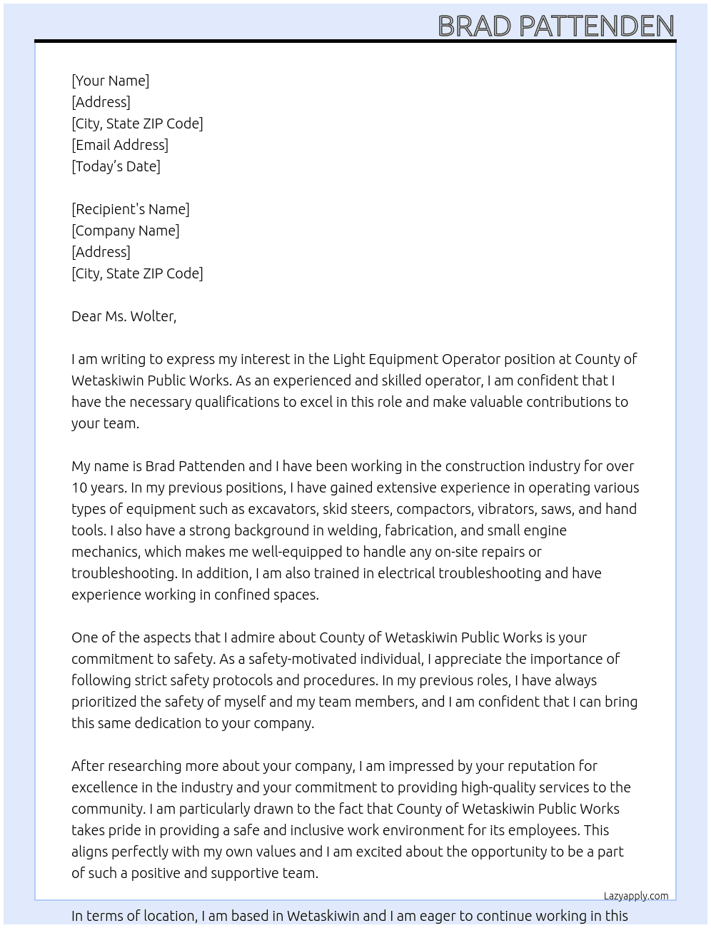 Light equipment operator  At County of Wetaskiwin Public Works  Cover Letter