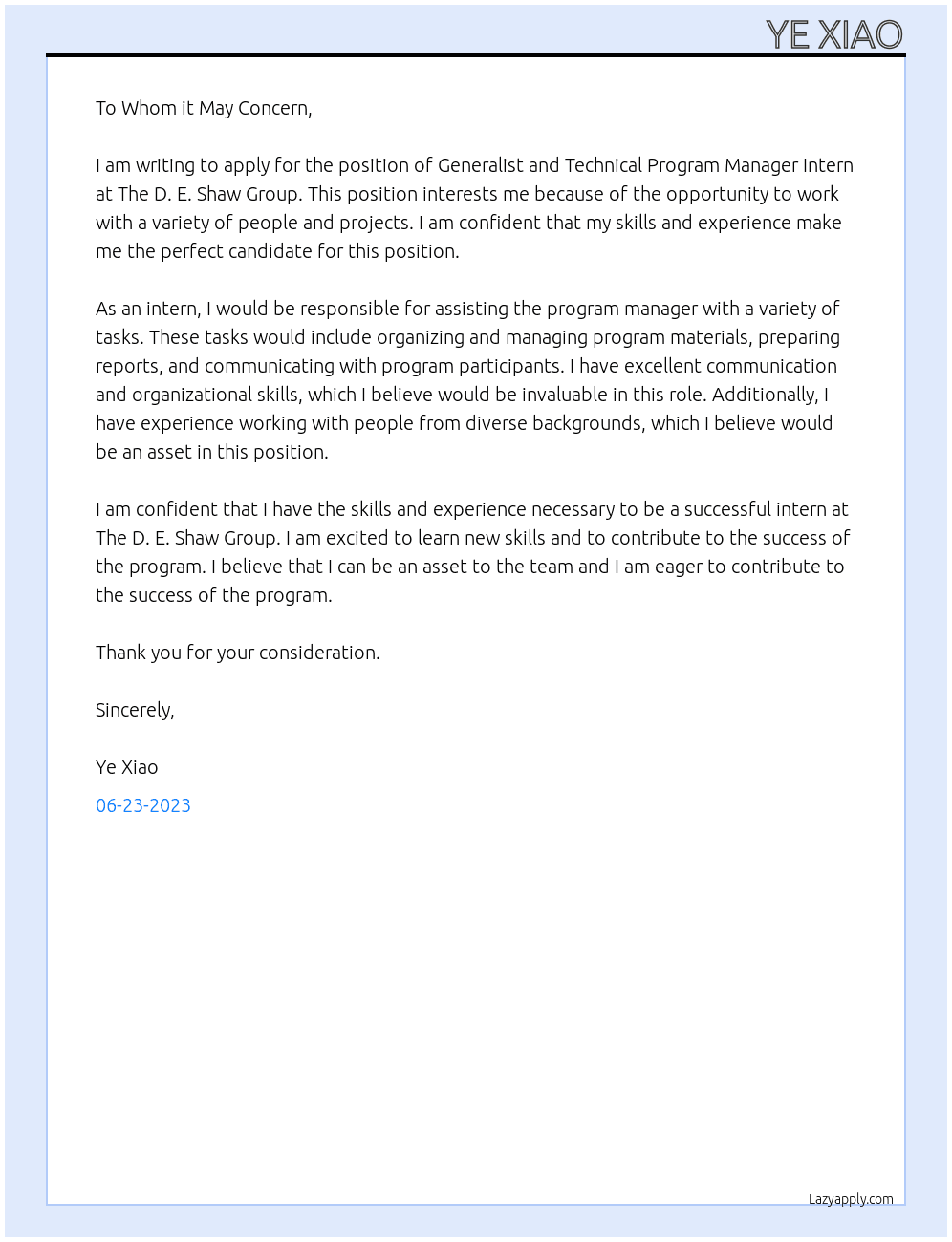 Generalist and Technical Program Manager Intern At The D. E. Shaw Group Cover Letter