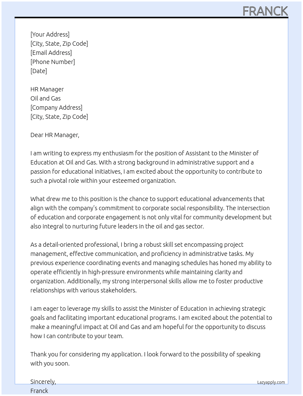 a job to be the assistant of the minister of education At Oil and gas  Cover Letter