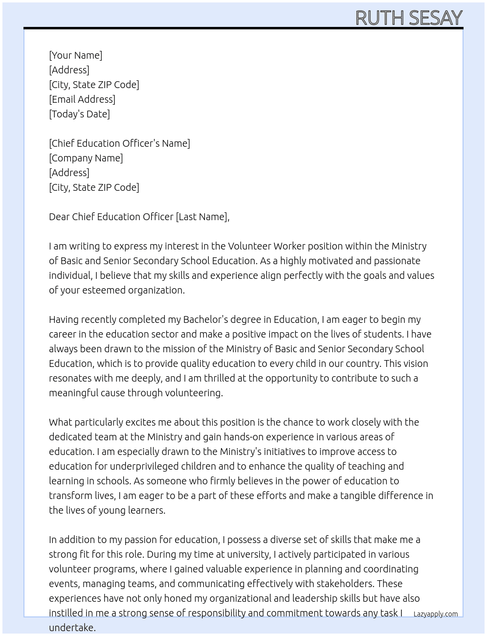 Volunteer worker At Ministry of basic and senior secondary school education  Cover Letter