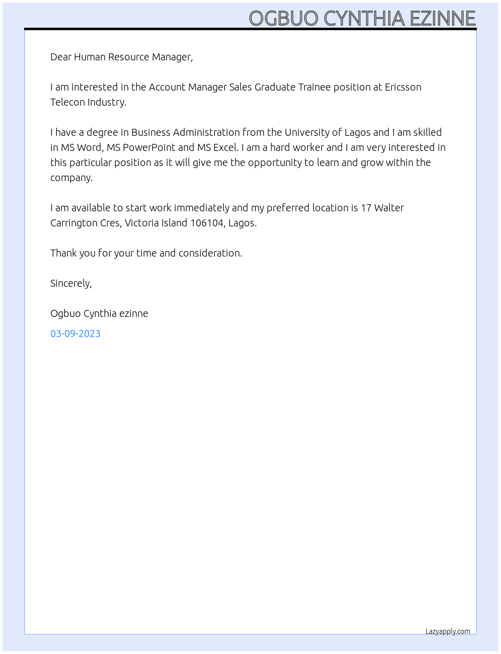 Account manager sales graduate trainee  At Ericsson telecommunication industry  Cover Letter