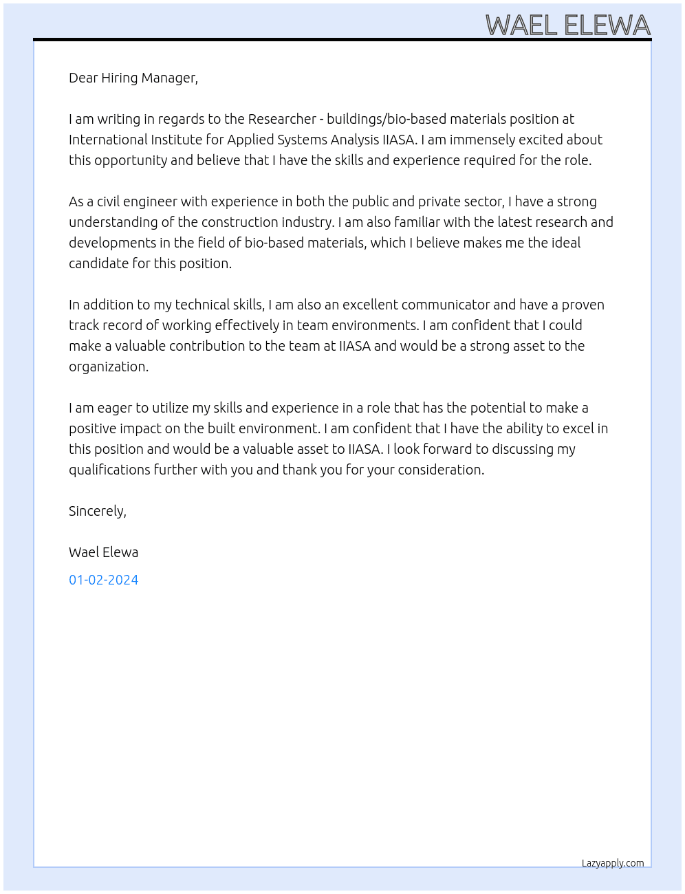 Researcher - buildings/bio-based materials At International Institute for Applied Systems Analysis IIASA Cover Letter