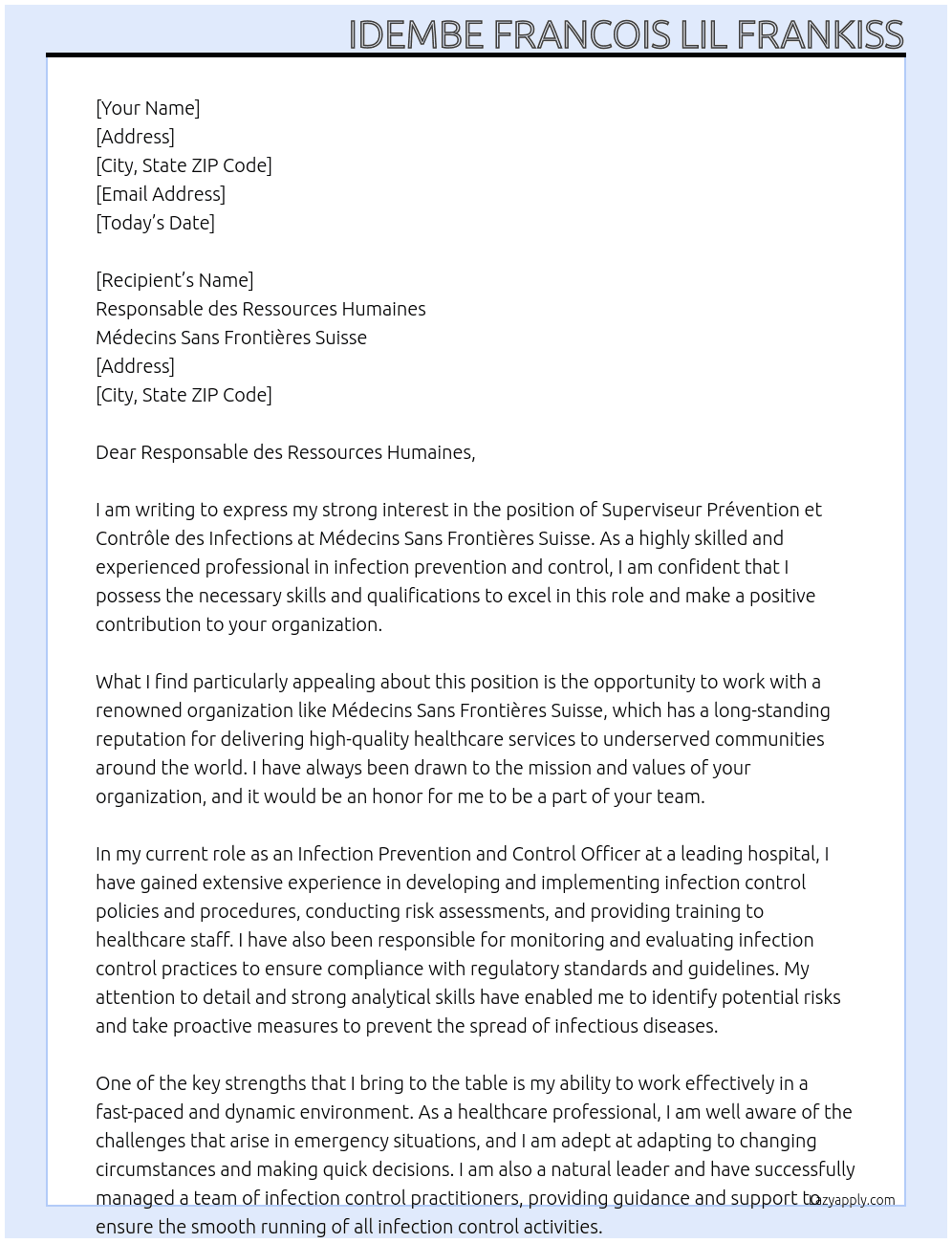 superviseur Prevention et controle des infections At Mdecins sans frontiere Suisse Cover Letter