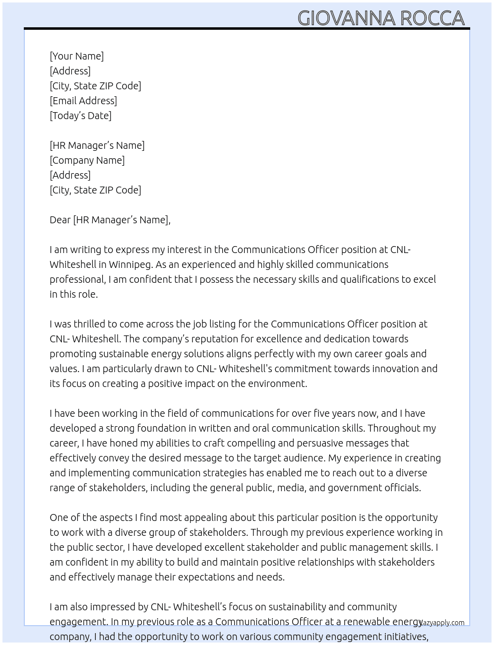 Communications Officer  At CNL- Whiteshell in Winnipeg  Cover Letter