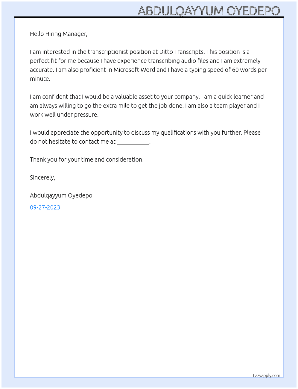 Transcriptionist  At Ditto Transcripts Cover Letter