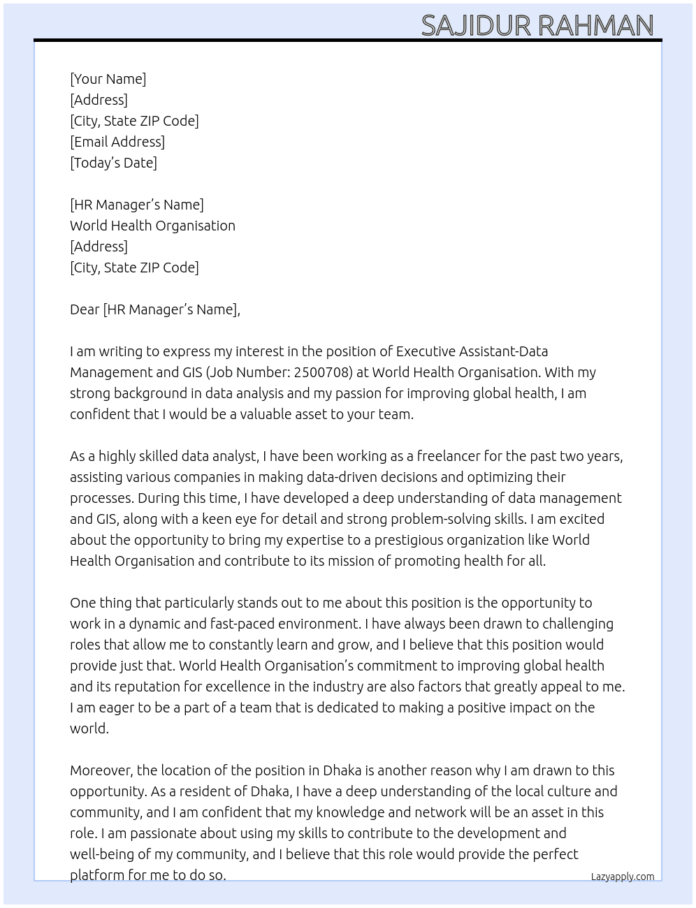 Executive Assistant-Data Management and GIS (Job Number: 2500708) At World Health Organisation  Cover Letter