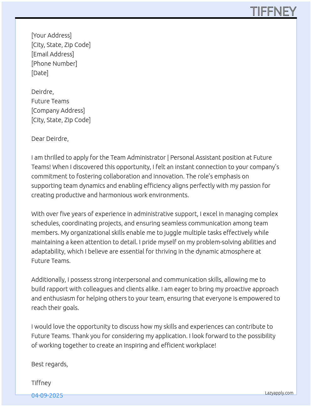 Team Administrator | Personal Assistant At future teams Cover Letter