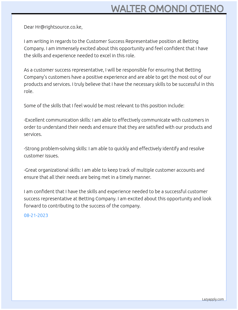 Customer success representative  At Betting company  Cover Letter