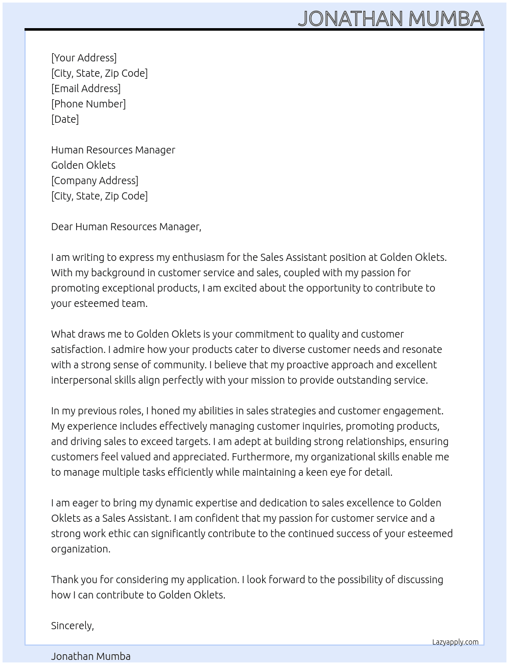 Sales assistant At Golden oklets Cover Letter