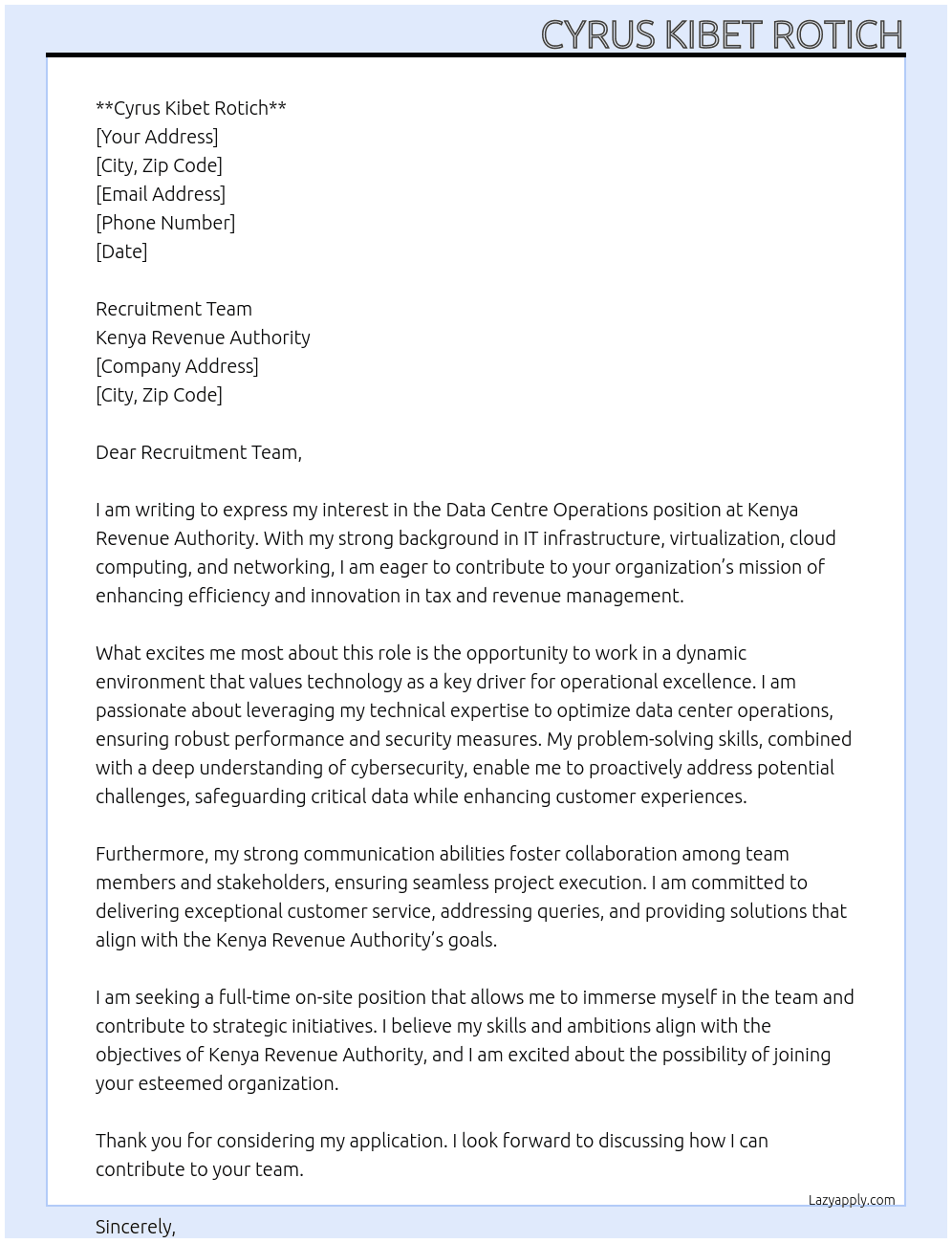 Data centre operations At KENYA REVENUE ATHORITHY Cover Letter
