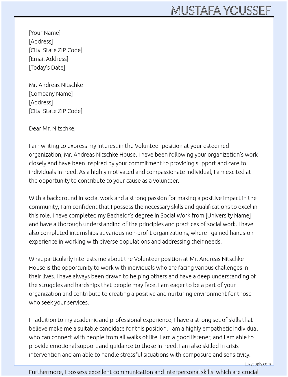 Volunteer  At  Mr. Andreas Nitschke House Cover Letter