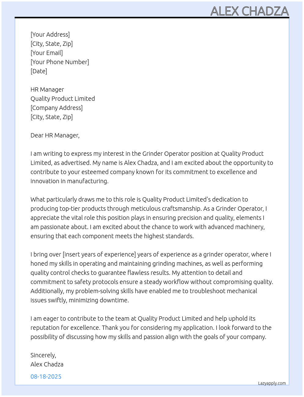 Grinder operator  At Quality product limited Cover Letter