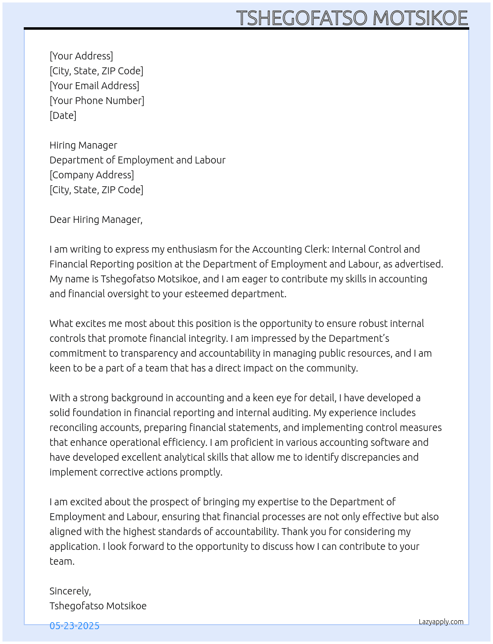 Accounting Clerk: Internal Control and Financial Reporting  At Department of Employment and Labour Cover Letter