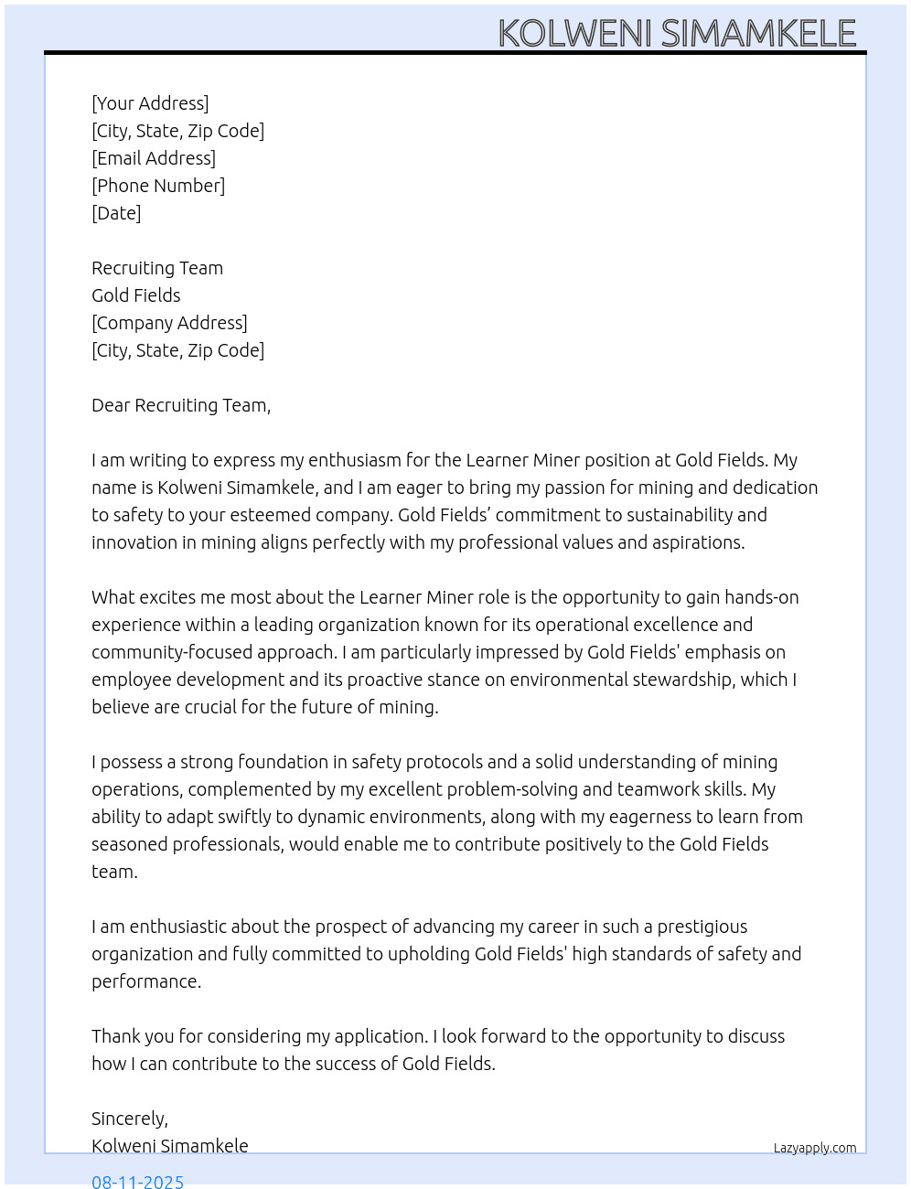 Learner miner  At Gold Fields Cover Letter
