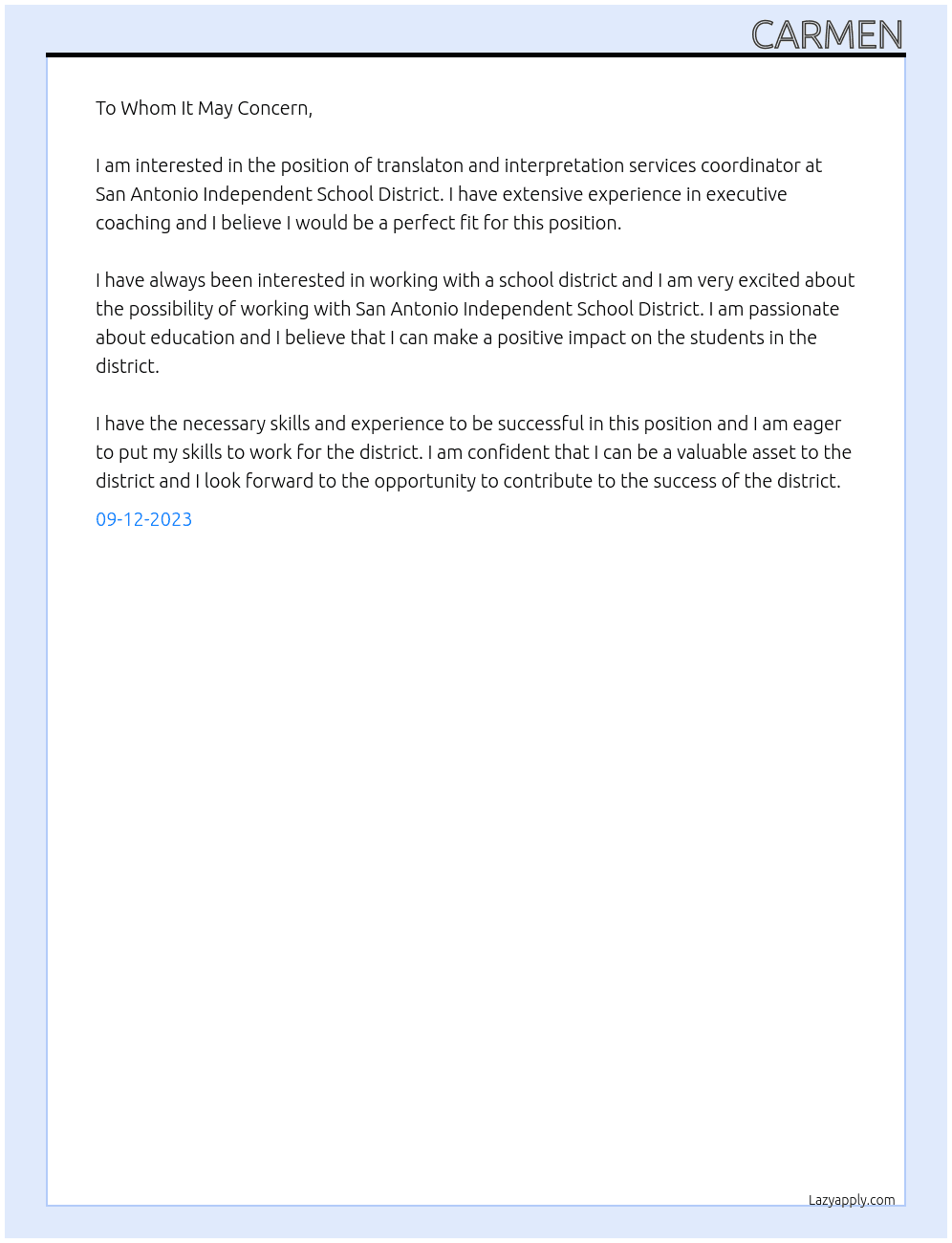 translaton and interpretation services coordinator At San Antonio Independent School District Cover Letter