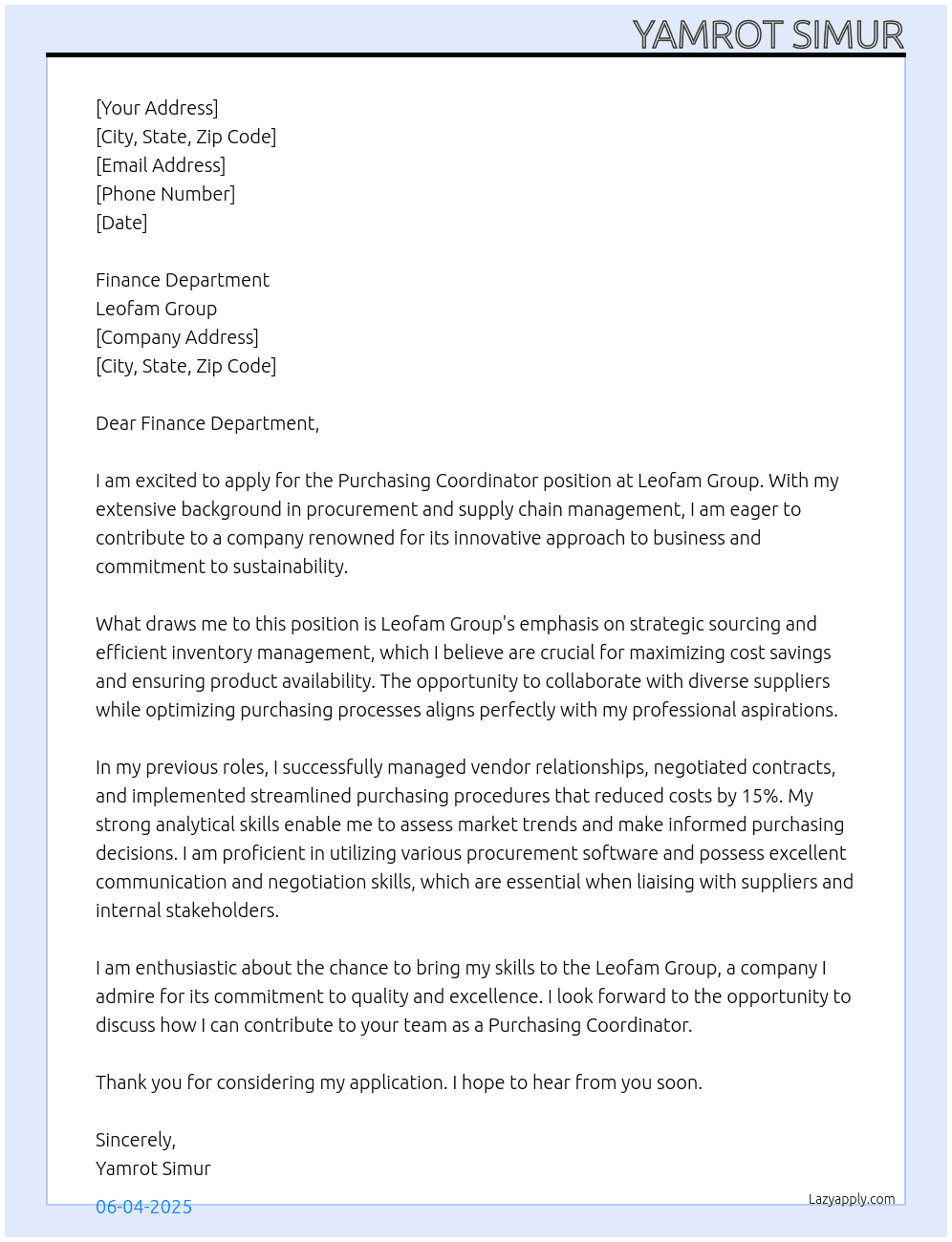 Purchasing coordinater At Leofam group  Cover Letter