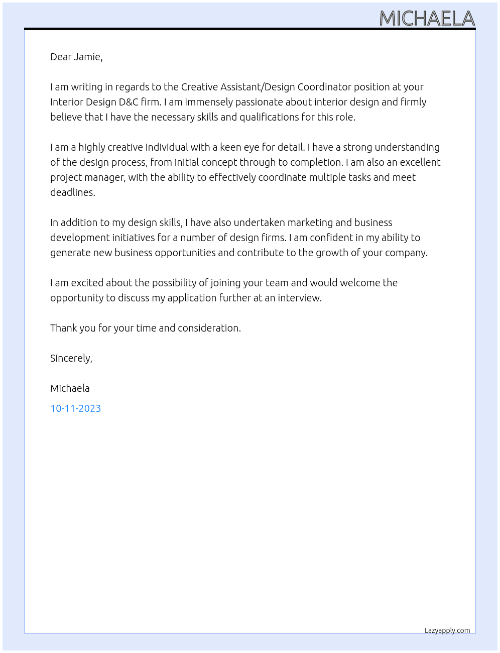CREATIVE ASSISTANT/ DESIGN CO-ORDINATOR At Interior Design D&C firm Cover Letter