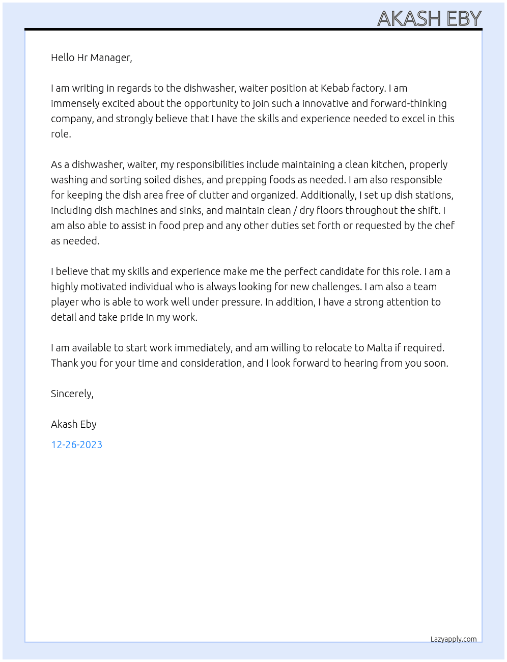 Dishwasher, waiter At Kebab factory  Cover Letter