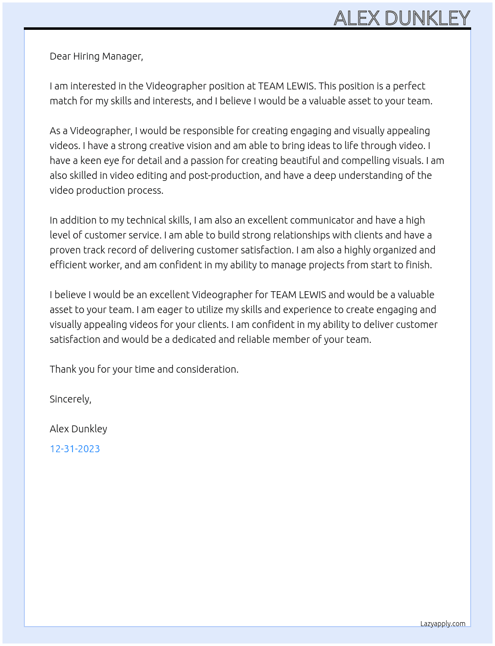 Videographer At TEAM LEWIS Cover Letter