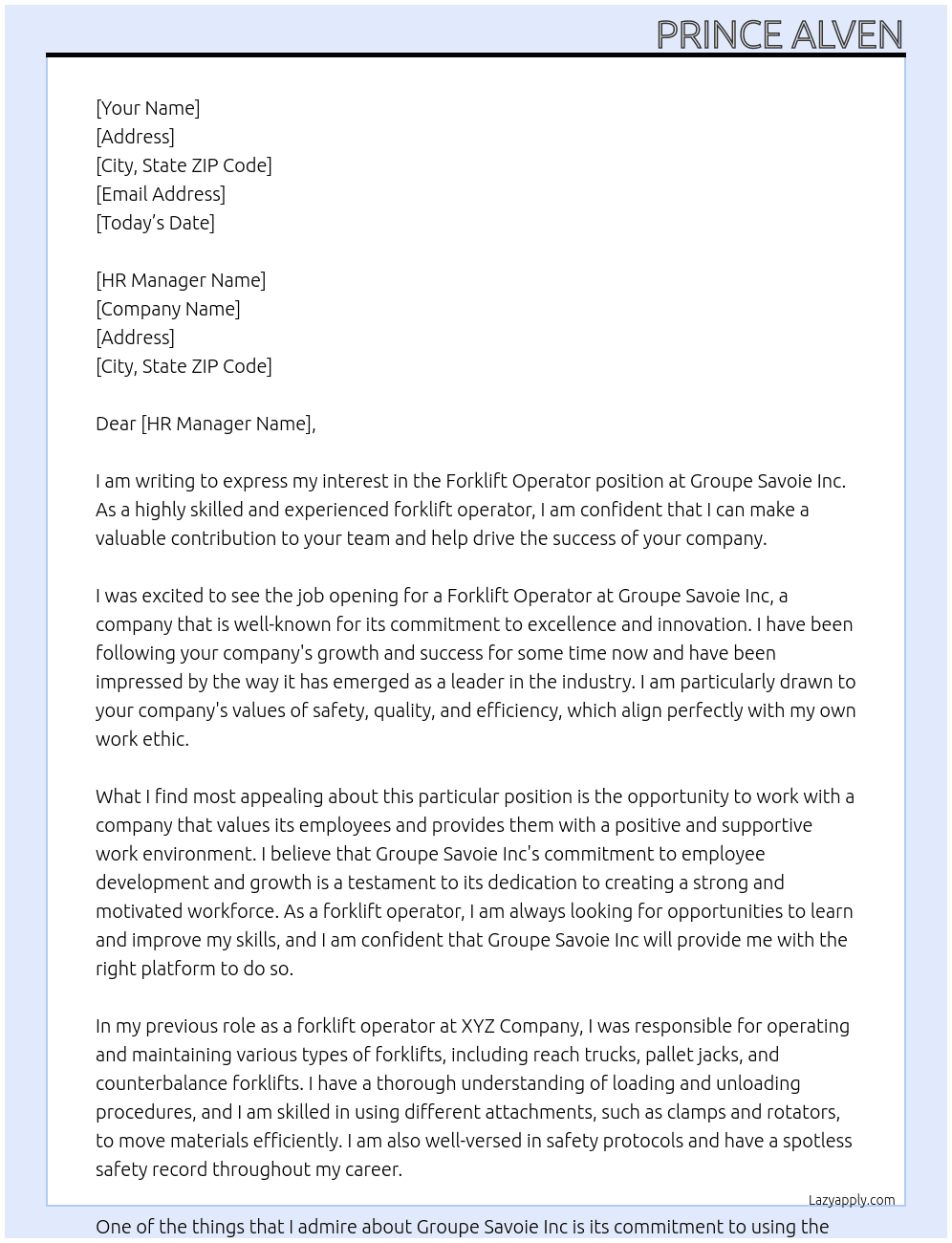 Forklift Operator At Groupe Savoie Inc Cover Letter