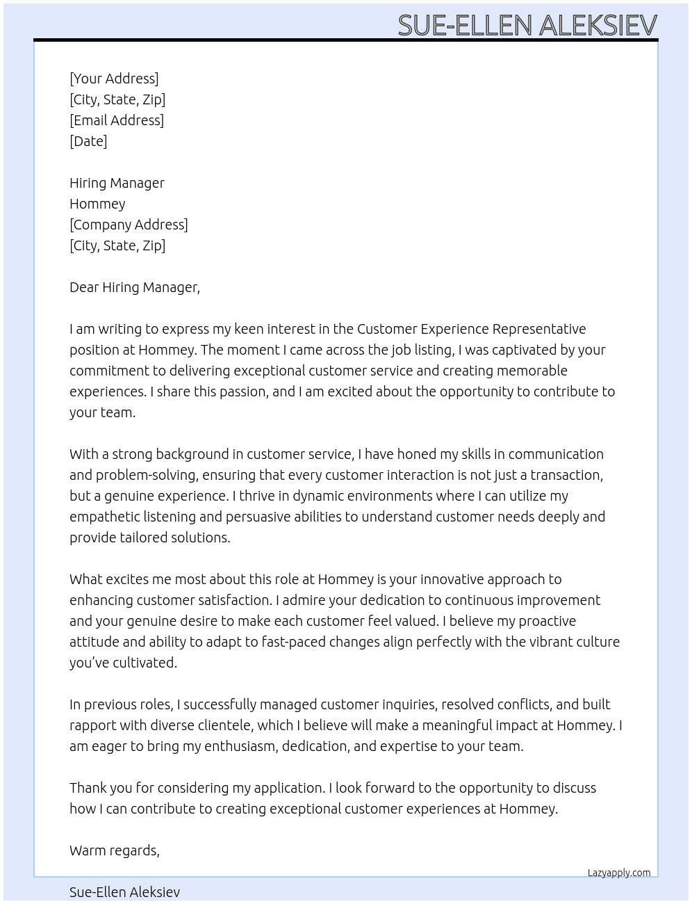 Customer Experience Representative  At Hommey  Cover Letter