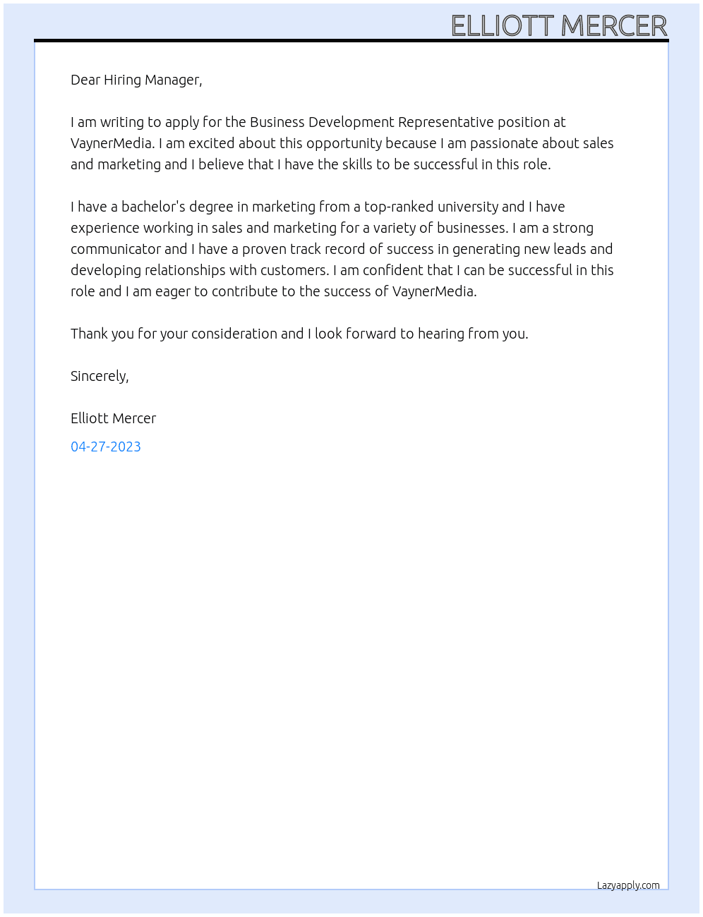 Business Development Representative At VaynerMedia Cover Letter