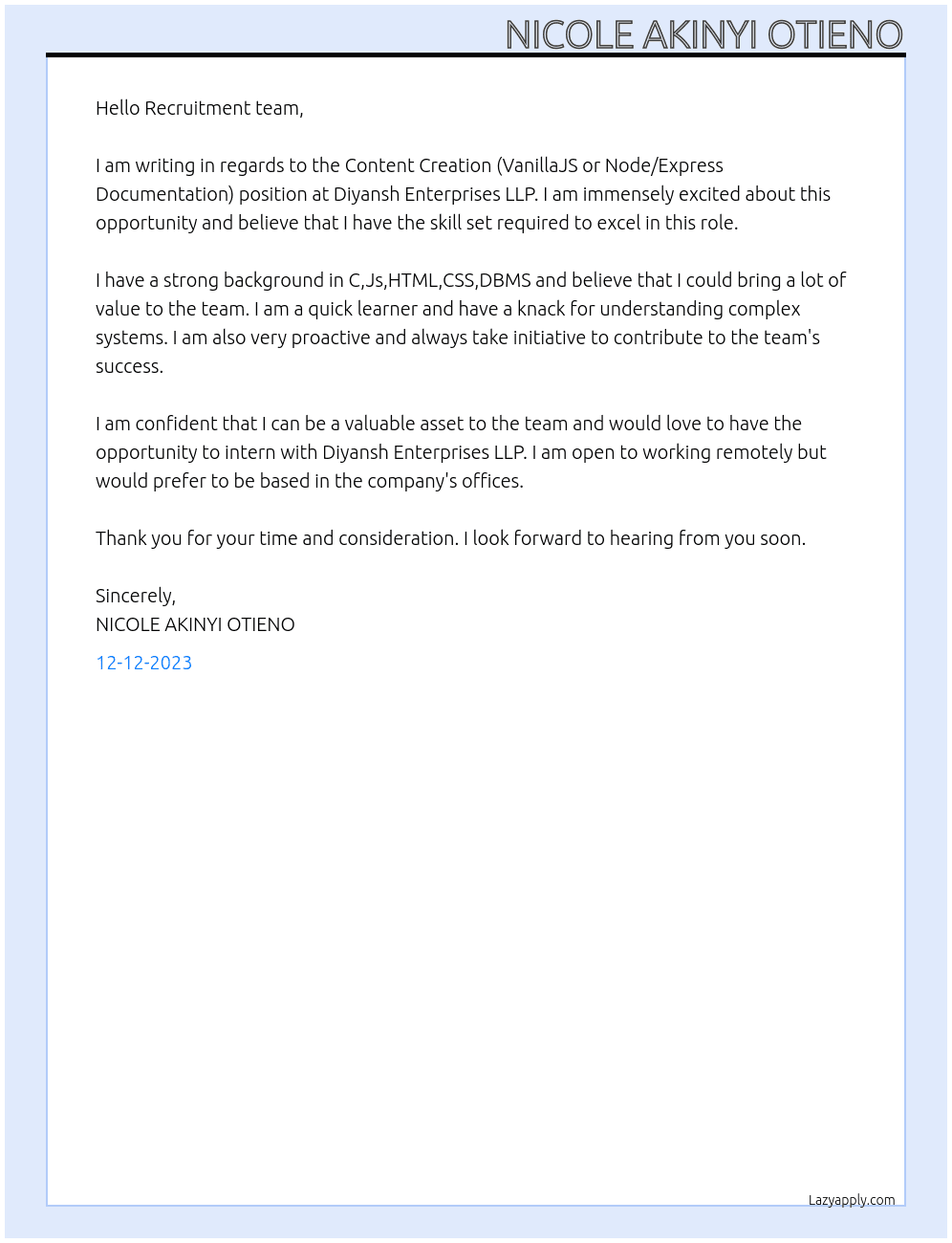 Content Creation (VanillaJS or Node/Express Documentation)  At Diyansh Enterprises LLP  Cover Letter