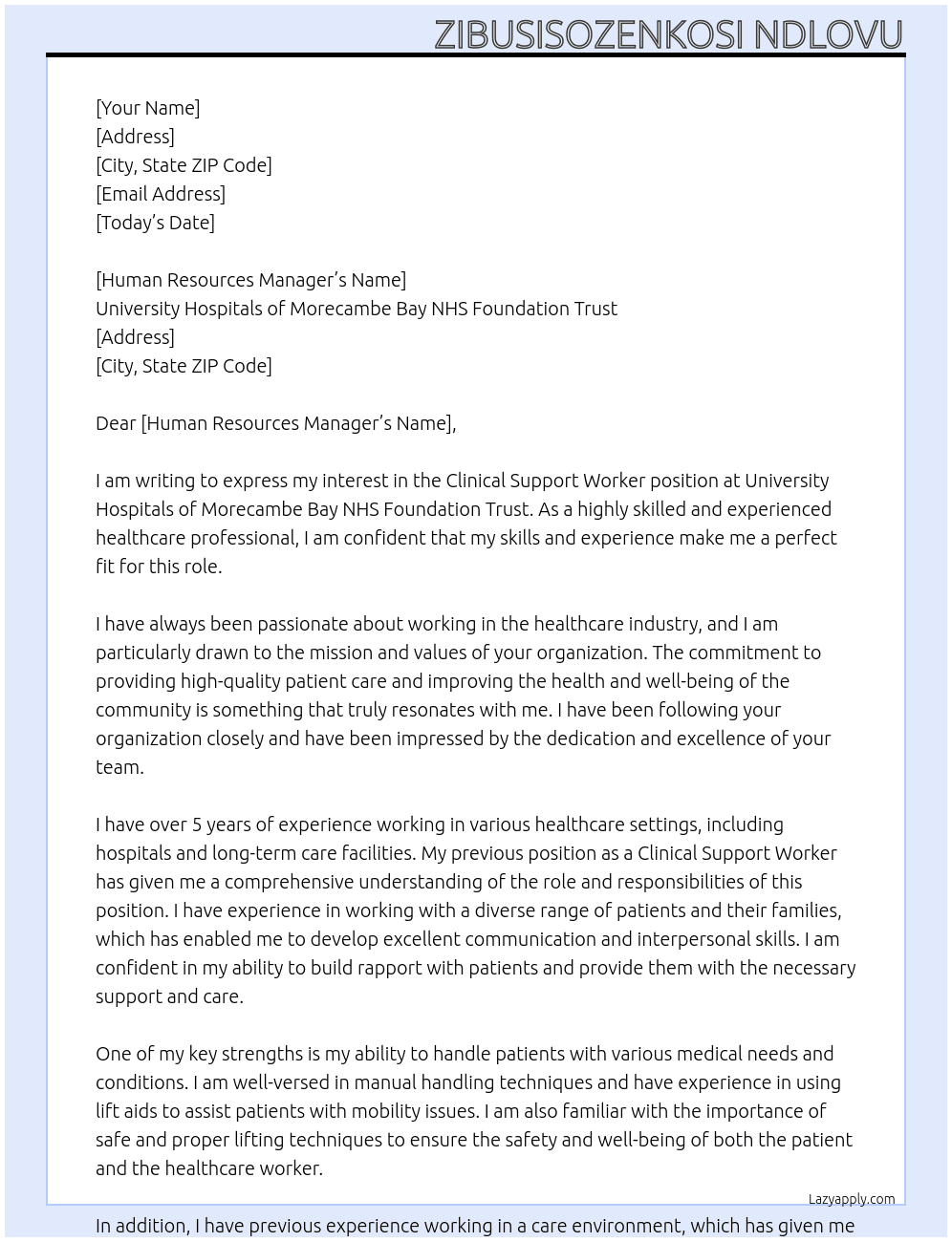 clinical support worker At University Hospitals of Morecambe Bay NHS Foundation Trust Cover Letter