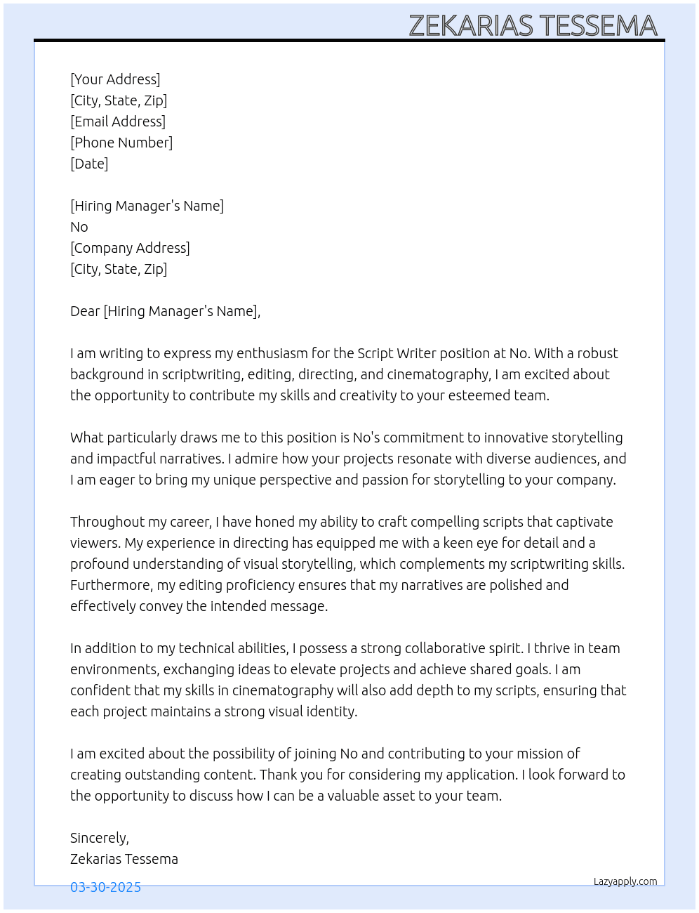 Script writer  At No Cover Letter