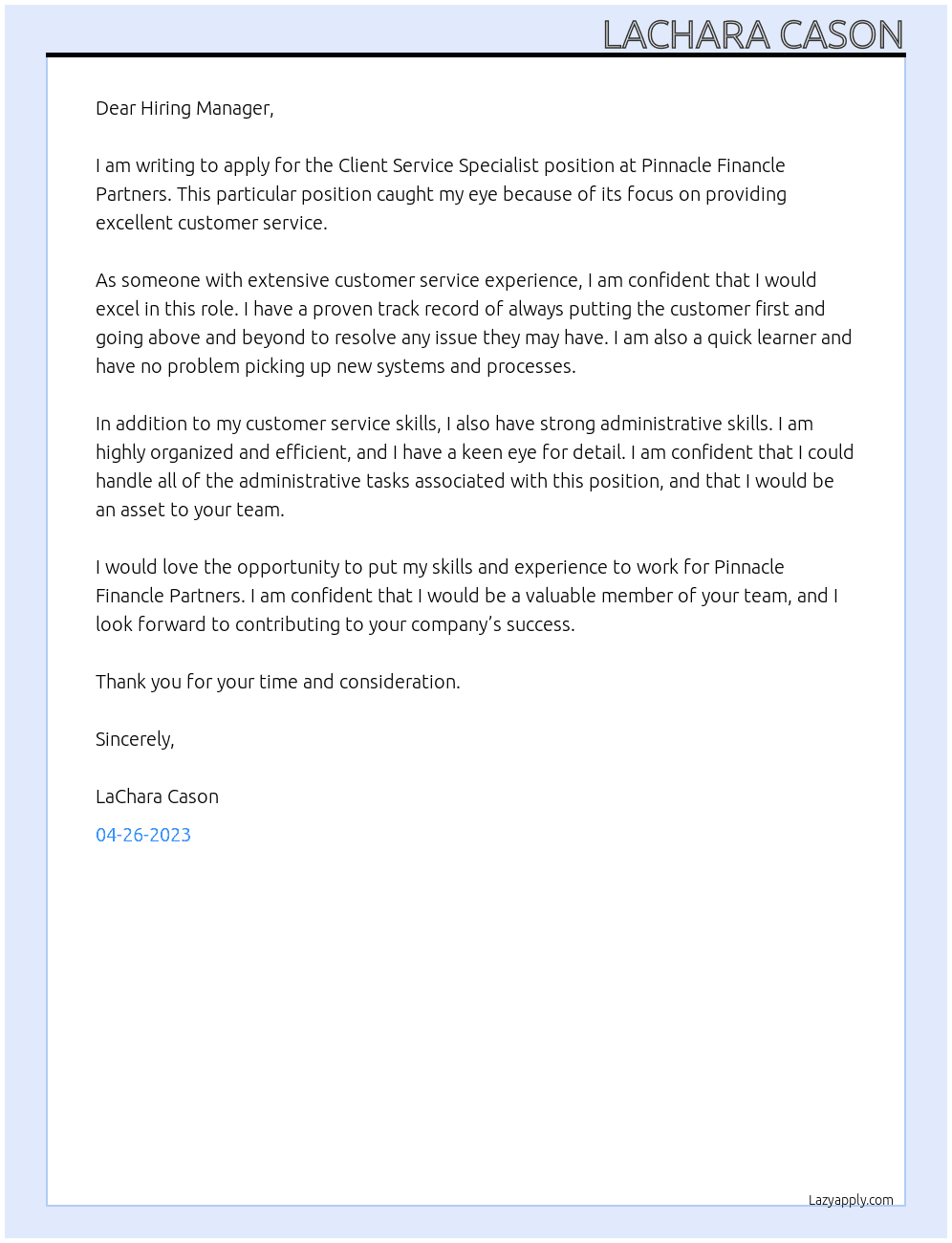 Client Service Specialist  At Pinnacle Financle Partners  Cover Letter