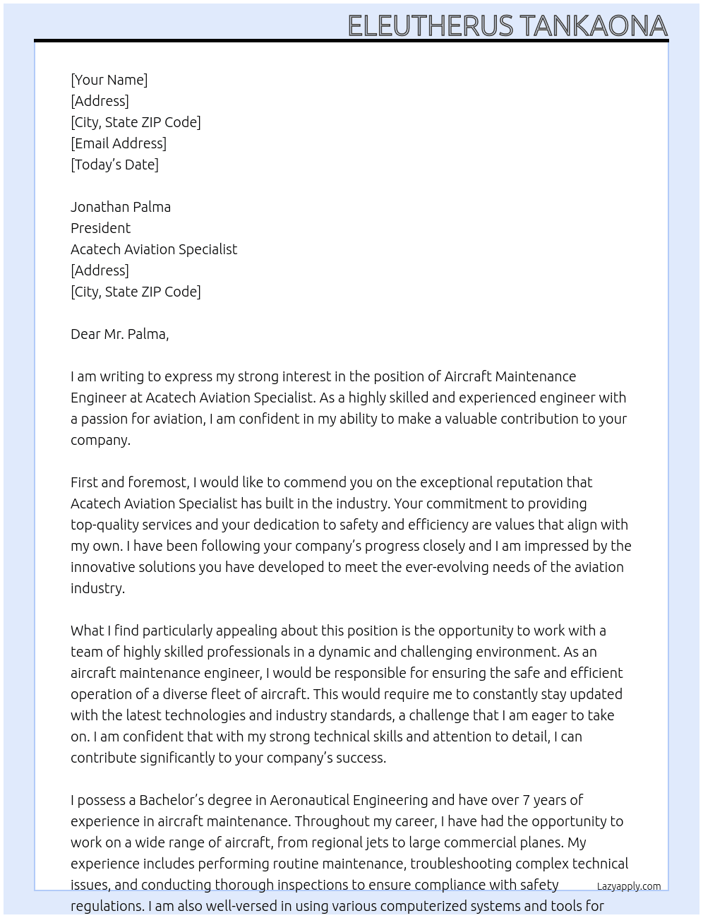 Aircraft maintenance engineer  At Acatech Aviation Specialist  Cover Letter
