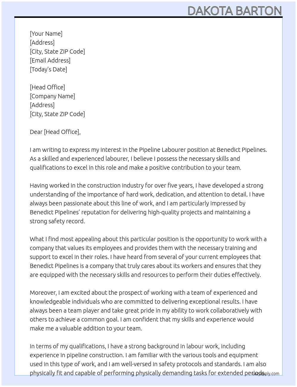 Pipeline Labourer At Benedict Pipelines  Cover Letter
