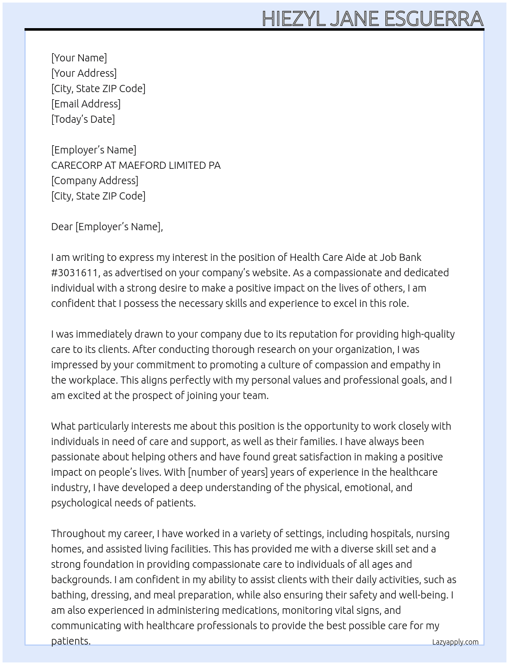 Health care aide At Job Bank #3031611 Cover Letter