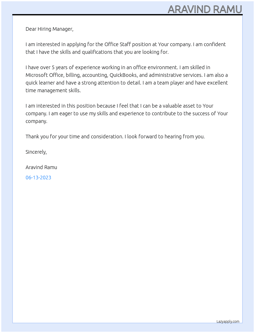 Office Staff At Your company  Cover Letter