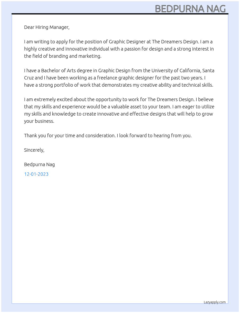 Graphic design  At The dreamers design Cover Letter