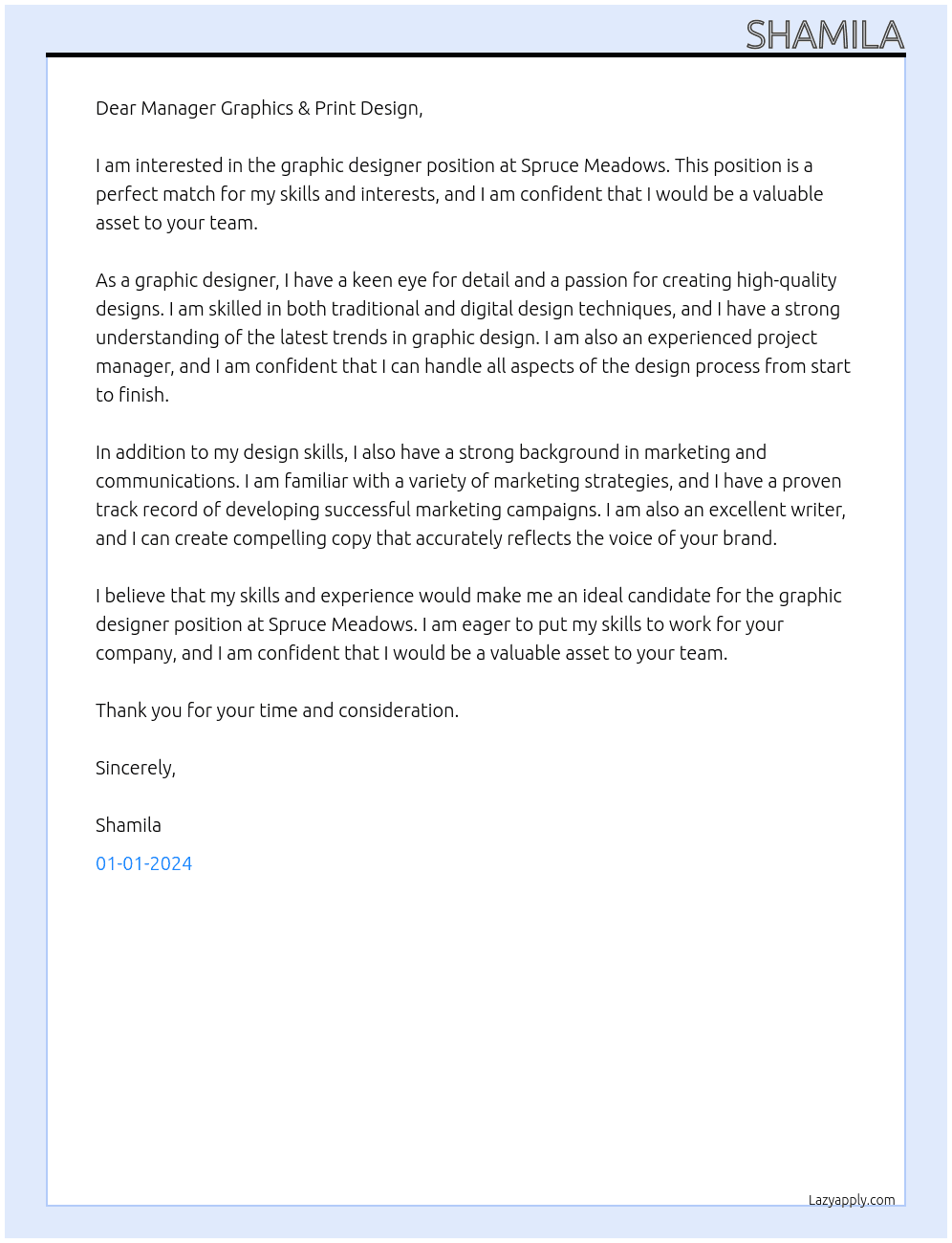 GRAPHIC DESIGNER    At Spruce Meadows Cover Letter