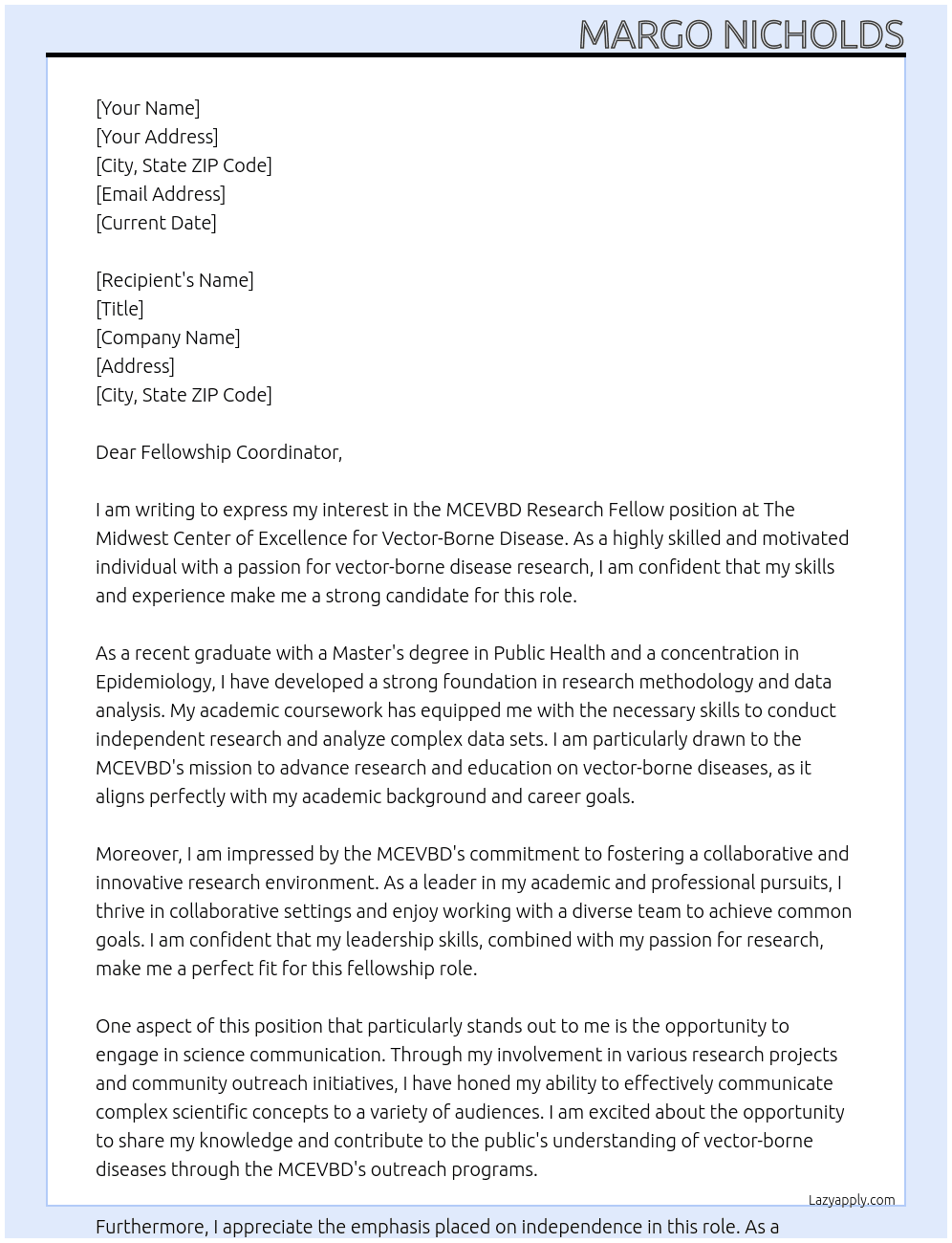 MCEVBD Research Fellow At The Midwest Center of Excellence for Vector-Borne Disease Cover Letter