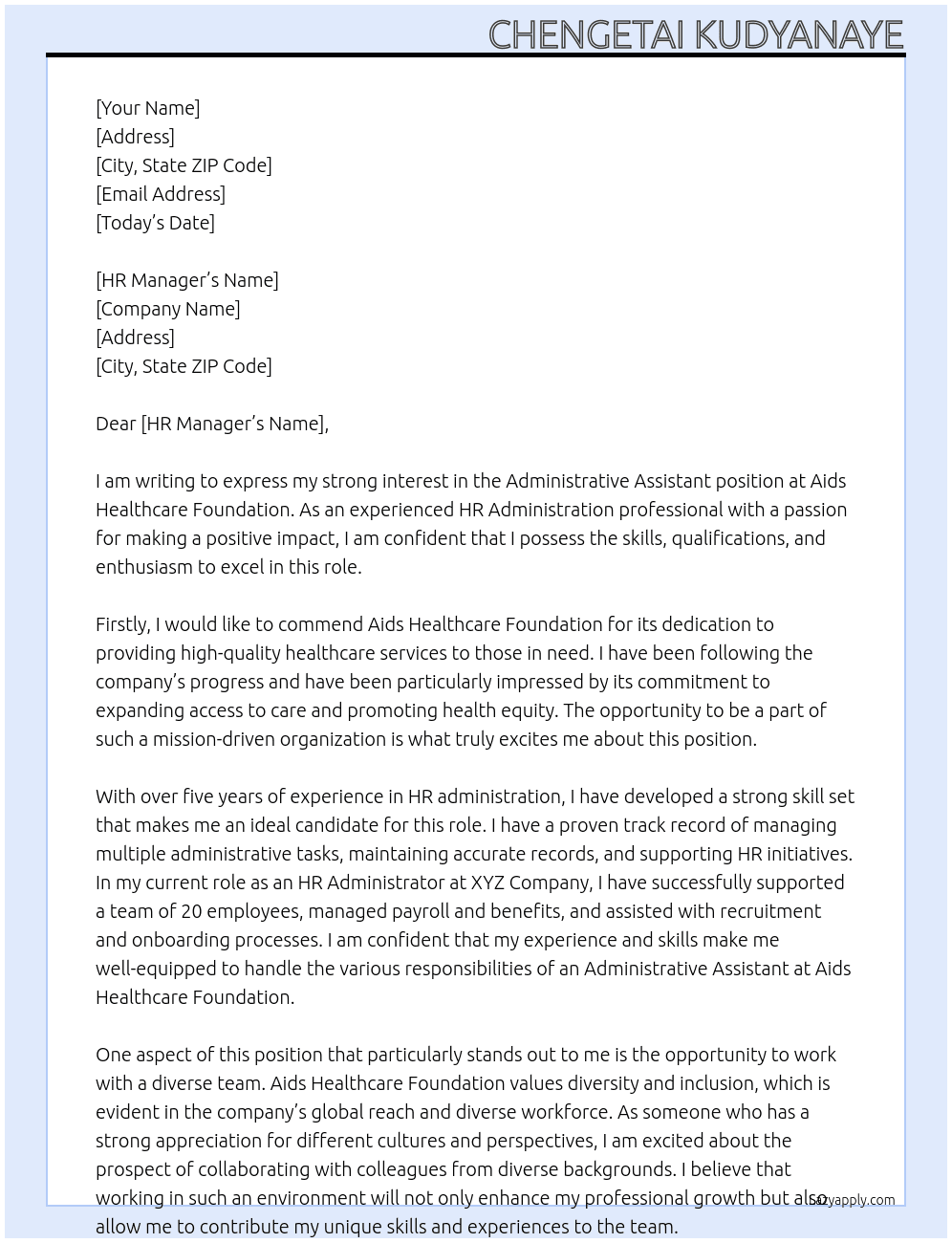 Administrative assistant  At Aids Healthcare Foundation  Cover Letter