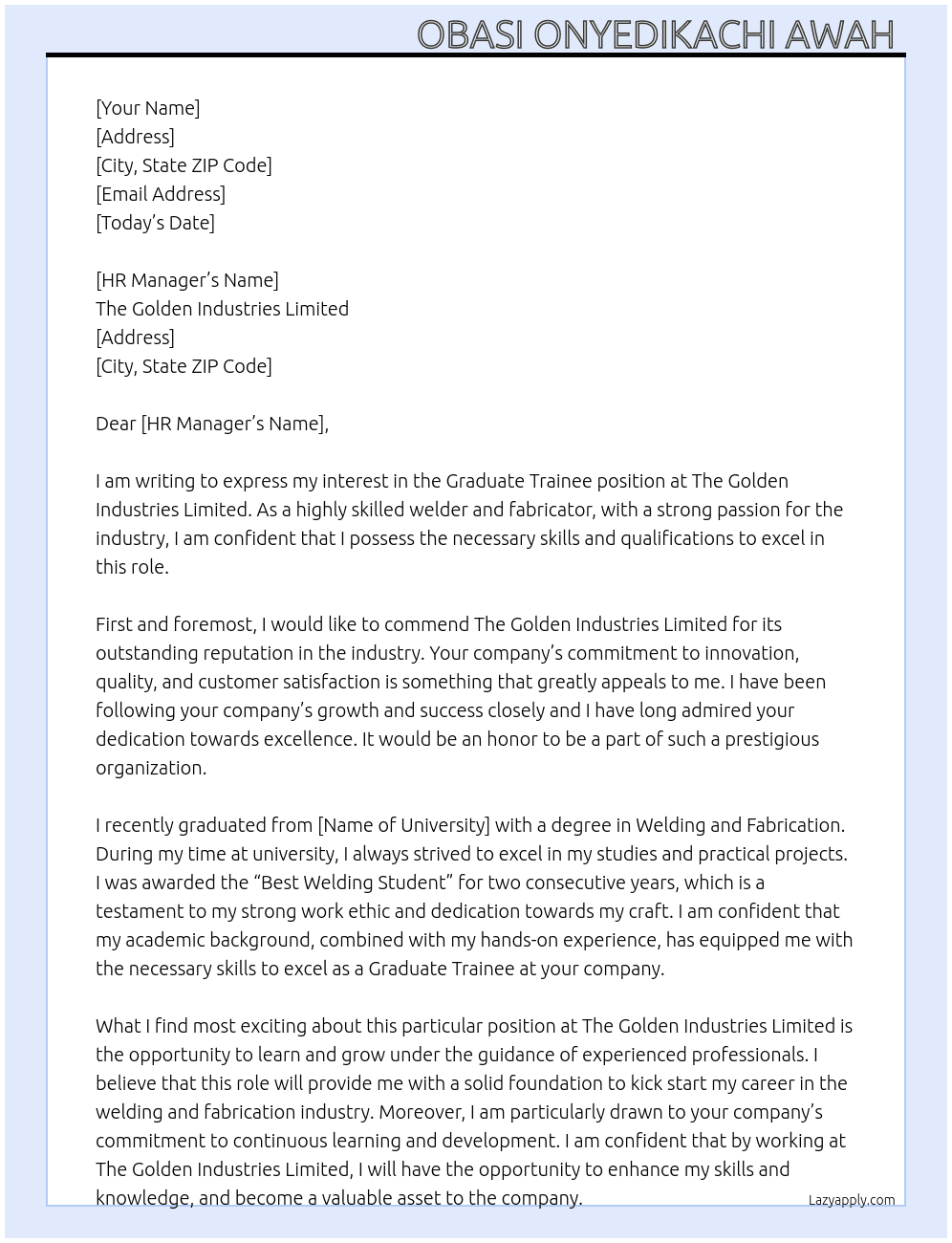 Graduate Trainee  At The golden industries limited Cover Letter