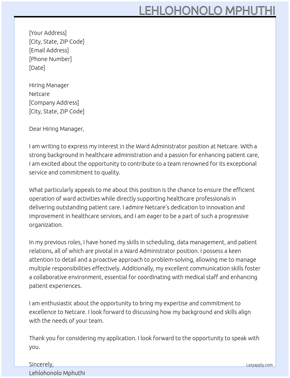 Ward administrator At Netcare  Cover Letter