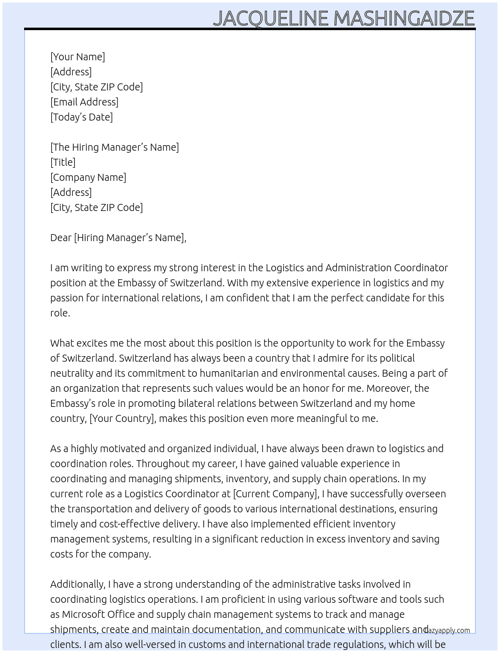 Logistics and administration coordinator  At Embassy of Switzerland  Cover Letter