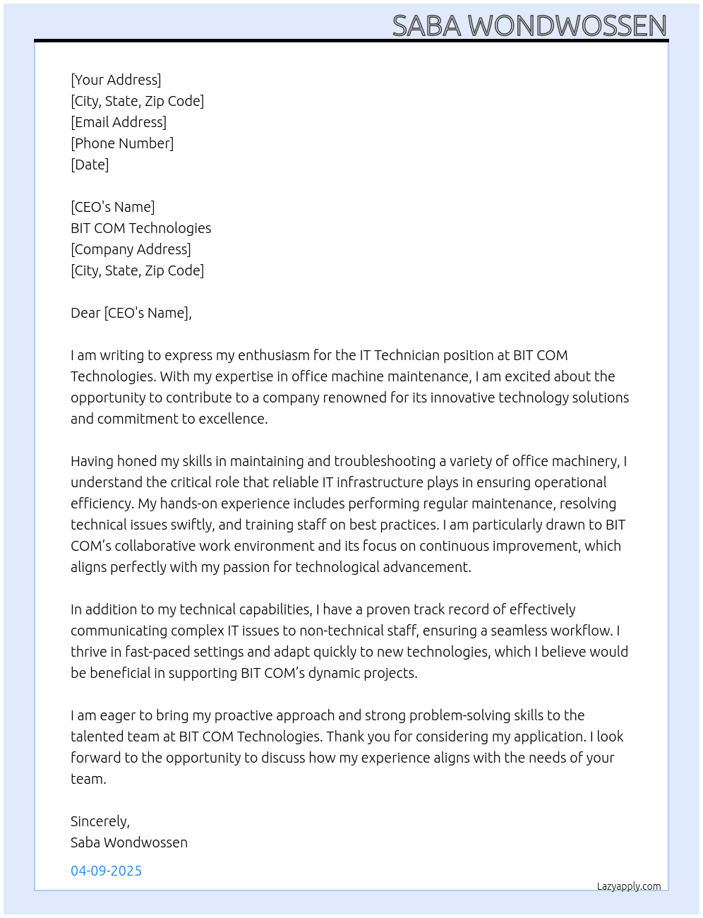 IT Technician  At BIT COM Technologies Cover Letter