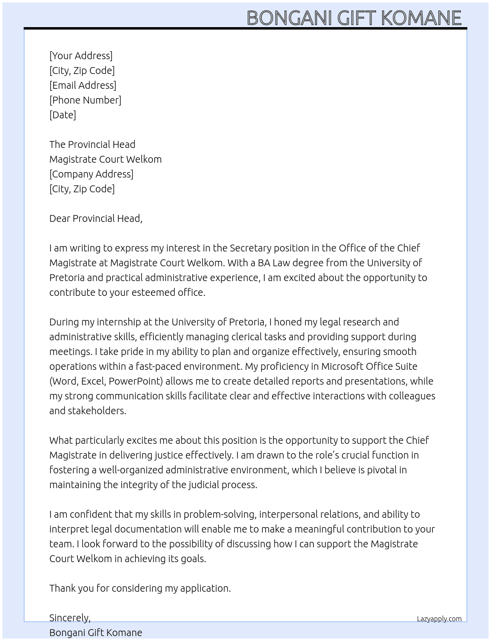 SECRETARY IN THE OFFICE OF THE CHIEF MAGISTRATE’S OFFICE  At Magistrate Court Welkom Cover Letter