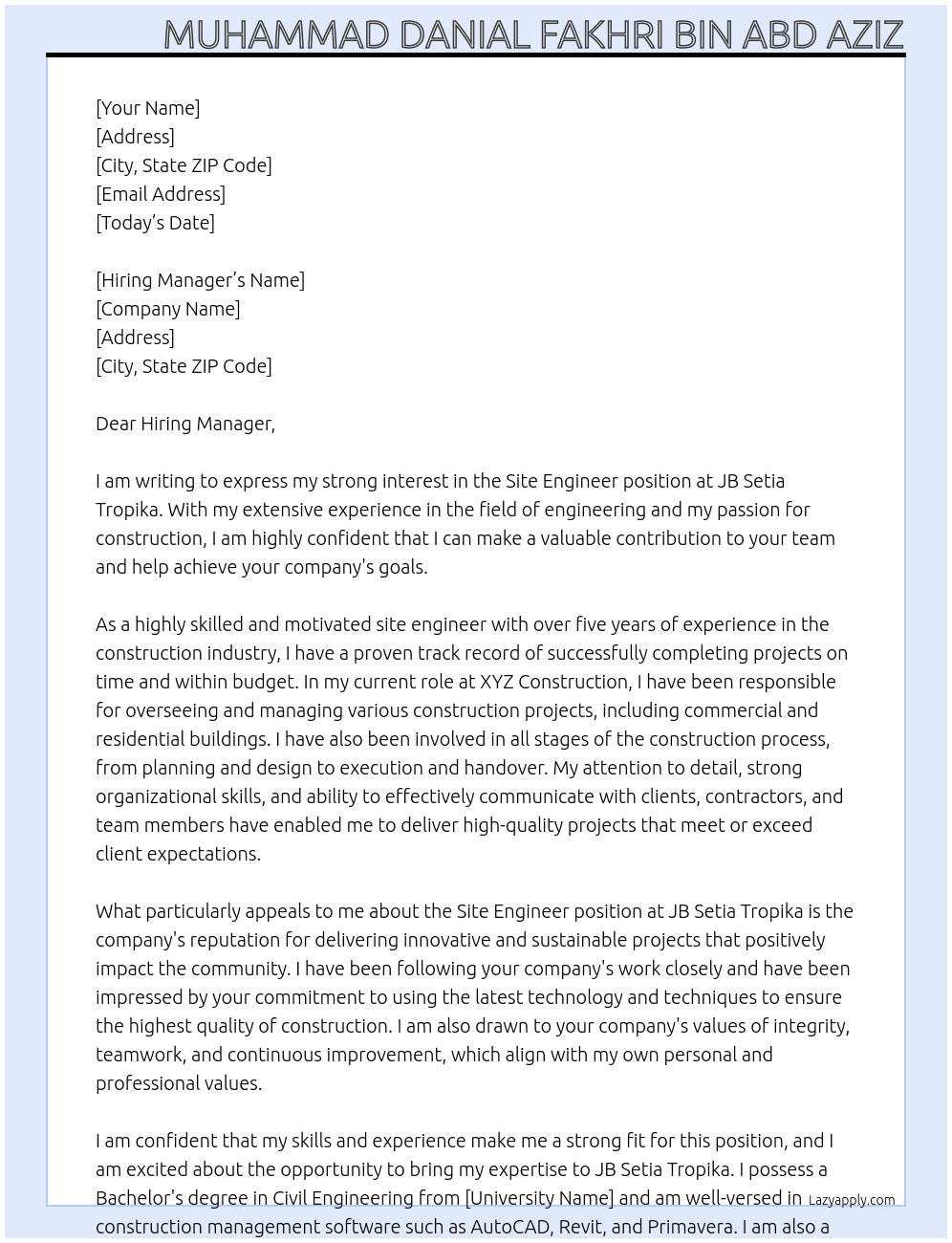 site engineer At JB SETIA TROPIKA Cover Letter