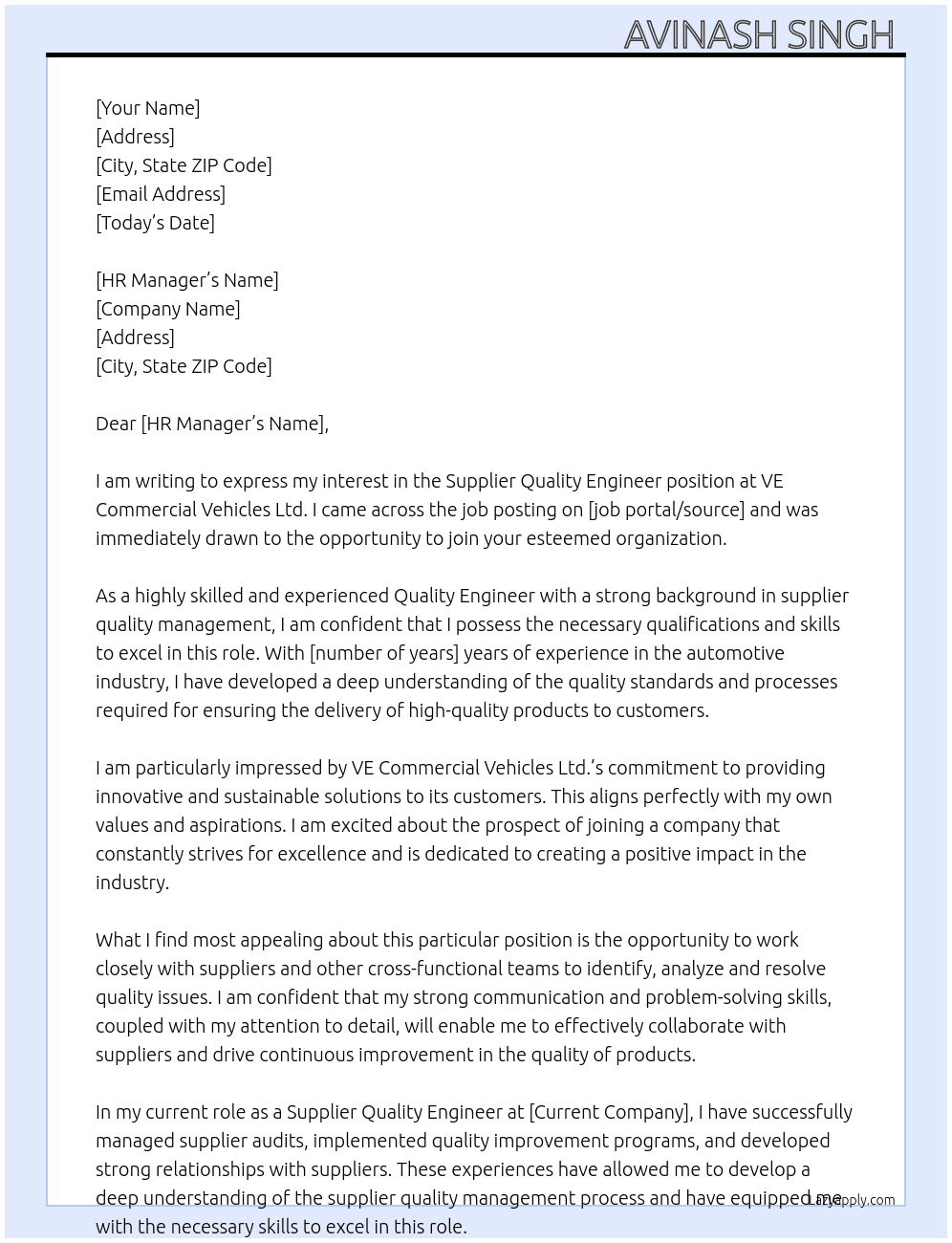 Supplier Quality Engineer  At VE Commercial Vehicles Ltd. Cover Letter
